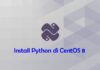 Tutorial Install Python di CentOS 8