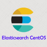 Cara Install dan konfigurasi Elasticsearch di CentOS 7