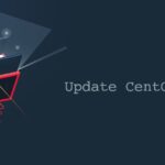 Panduan Cara Update Sistem CentOS 7