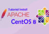 Tutorial Install Apache Webserver di CentOS 8