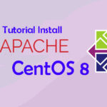 Tutorial Install Apache Webserver di CentOS 8