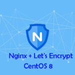 Cara Setup Nginx dengan Let's Encrypt di CentOS 8