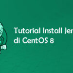 Tutorial Install Jenkins di CentOS 8