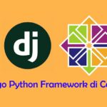 Django Python Framework di CentOS 8