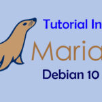 Install dan Konfigurasi MariaDB di Debian 10