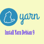 Tutorial Install Yarn Debian 9