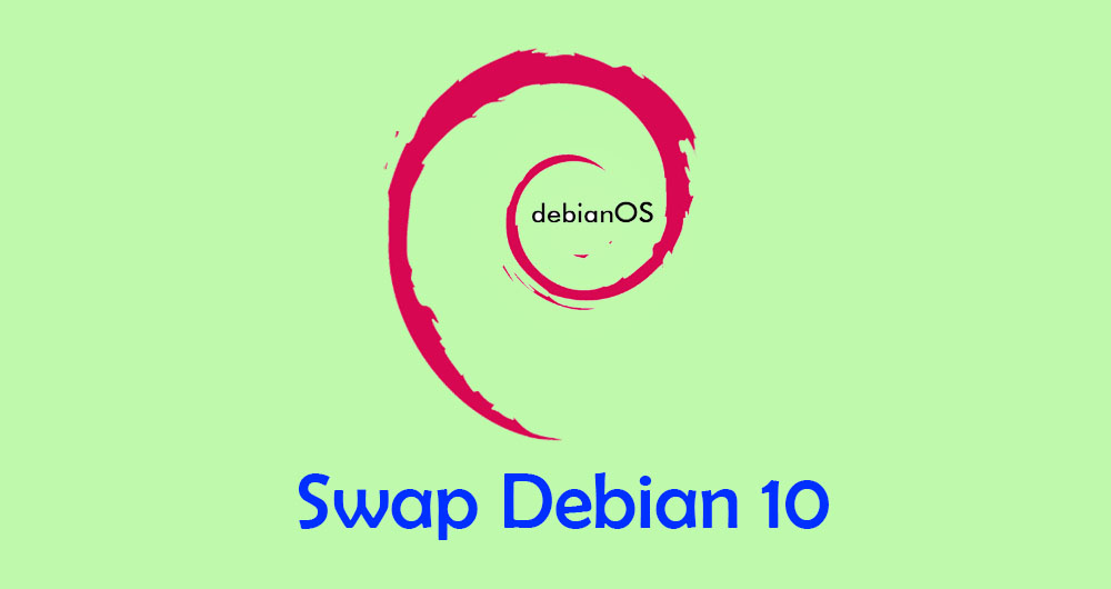 Tutorial Menambahkan Swap di Debian 10