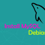 Cara Install MySQL di Debian 10