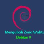 Mengubah Zona Waktu di Debian 9