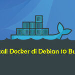 Cara Install dan Konfigurasi Docker di Debian 10 Buster