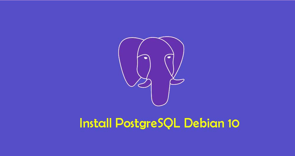 Cara Install dan Konfigurasi PostgreSQL di Debian 10