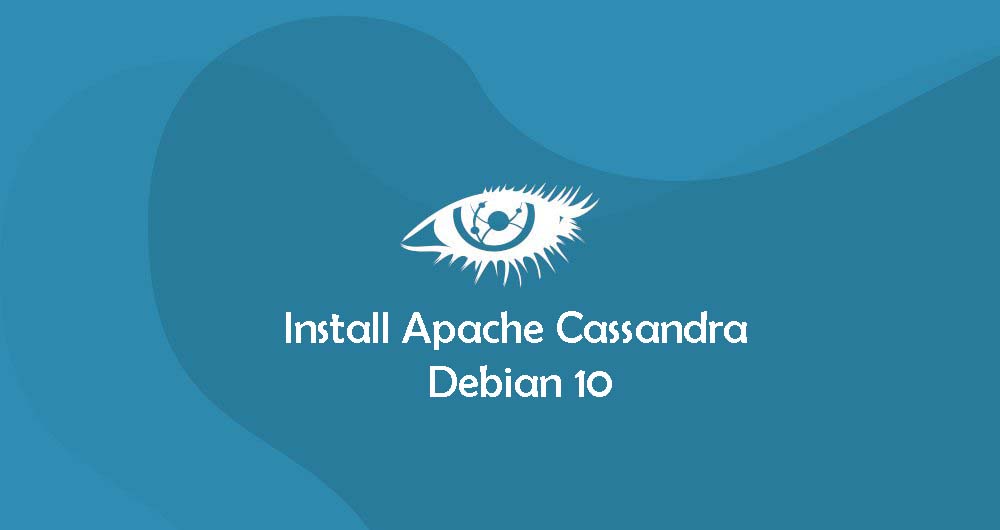 Cara Install Apache Cassandra di Debian 10 Linux