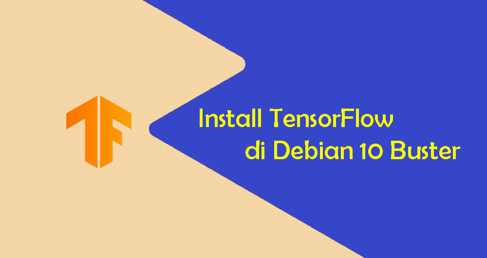 How to Install TensorFlow on Debian 10.jpg