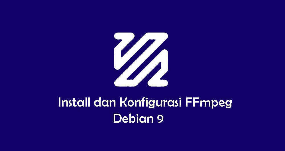 Cara Install dan Konfigurasi FFmpeg di Ubuntu 18.04