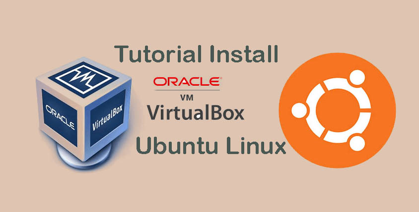 Tutorial Cara Install VirtualBox di Ubuntu 18.04