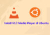 Install VLC Media Player di Ubuntu