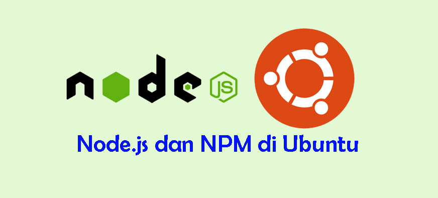 Node.js dan NPM di Ubuntu