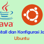 Tutorial Install dan Konfigurasi Java di Ubuntu 18.04