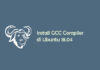 Install dan Konfigurasi GCC Compiler di Ubuntu 18.04