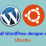 Cara Install WordPress dengan Apache di Ubuntu