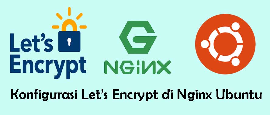 Konfigurasi Lets Encrypt di Nginx Ubuntu