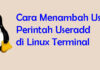 Membuat User di Linux dengan Perintah useradd