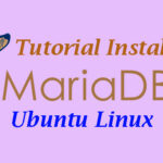 Tutorial Install dan Konfigurasi MariaDB di Ubuntu 18.04