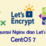 Konfigurasi Nginx dan Let's Encrypt di CentOS 7