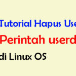 Cara Menghapus User di Linux dengan Perintah userdel