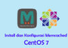 Cara Install dan Konfigurasi Memcached di CentOS 7