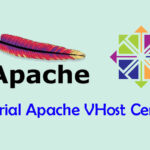 Tutorial Konfigurasi Apache Virtual Hosts di CentOS 7