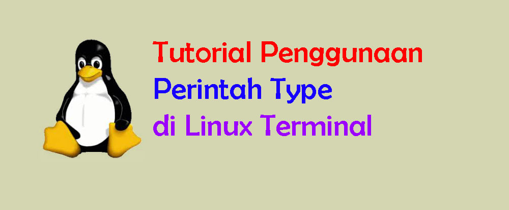 Penggunaan Perintah Type di Terminal Linux