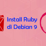 Cara Install dan Konfigurasi Ruby di Debian