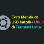 Cara Membuat USB Installer Ubuntu 18.04 di Linux