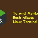 Tutorial Membuat Alias di Bash Linux Terminal