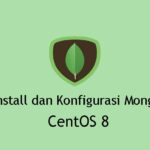 Tutorial Install dan Konfigurasi MongoDB di CentOS 8