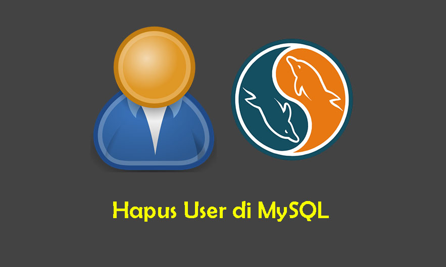 Cara Mudah Hapus User Account MySQL via Terminal Linux