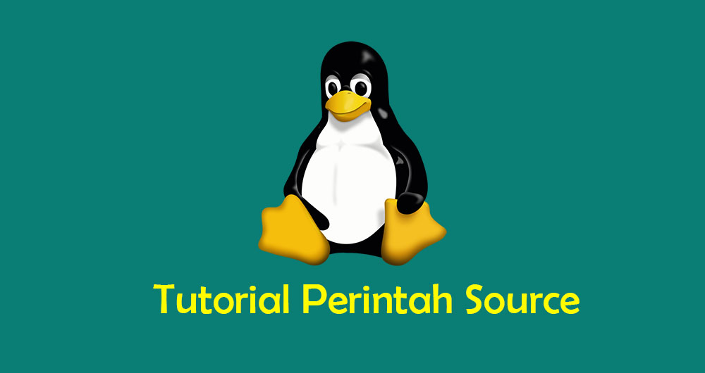 Mengenal Perintah Source di Bash Terminal Linux