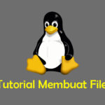 Tutorial Dasar Membuat File di Linux Terminal