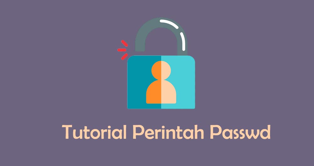 Cara Ganti Password User di Linux dengan Perintah Passwd