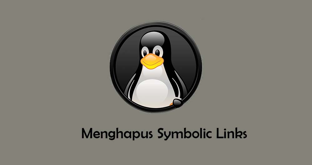 Menghapus Symbolic Links