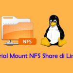 Tutorial Mount NFS Share di Linux