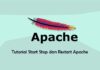 Tutorial Start Stop dan Restart Apache