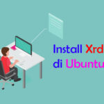 Cara Install Xrdp (Remote Desktop) di Ubuntu 18.04