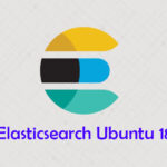 Cara Install dan konfigurasi Elasticsearch di Ubuntu 18.04