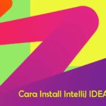 Cara Install dan Konfigurasi IntelliJ IDEA di Ubuntu 18.04