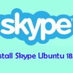 Cara Install Skype di Ubuntu 18.04