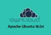 Install dan Konfigurasi ownCloud di Apache Ubuntu 18.04